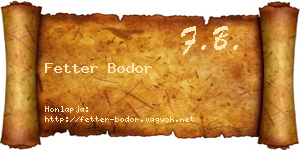 Fetter Bodor névjegykártya